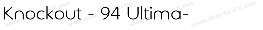 Knockout - 94 Ultima字体转换